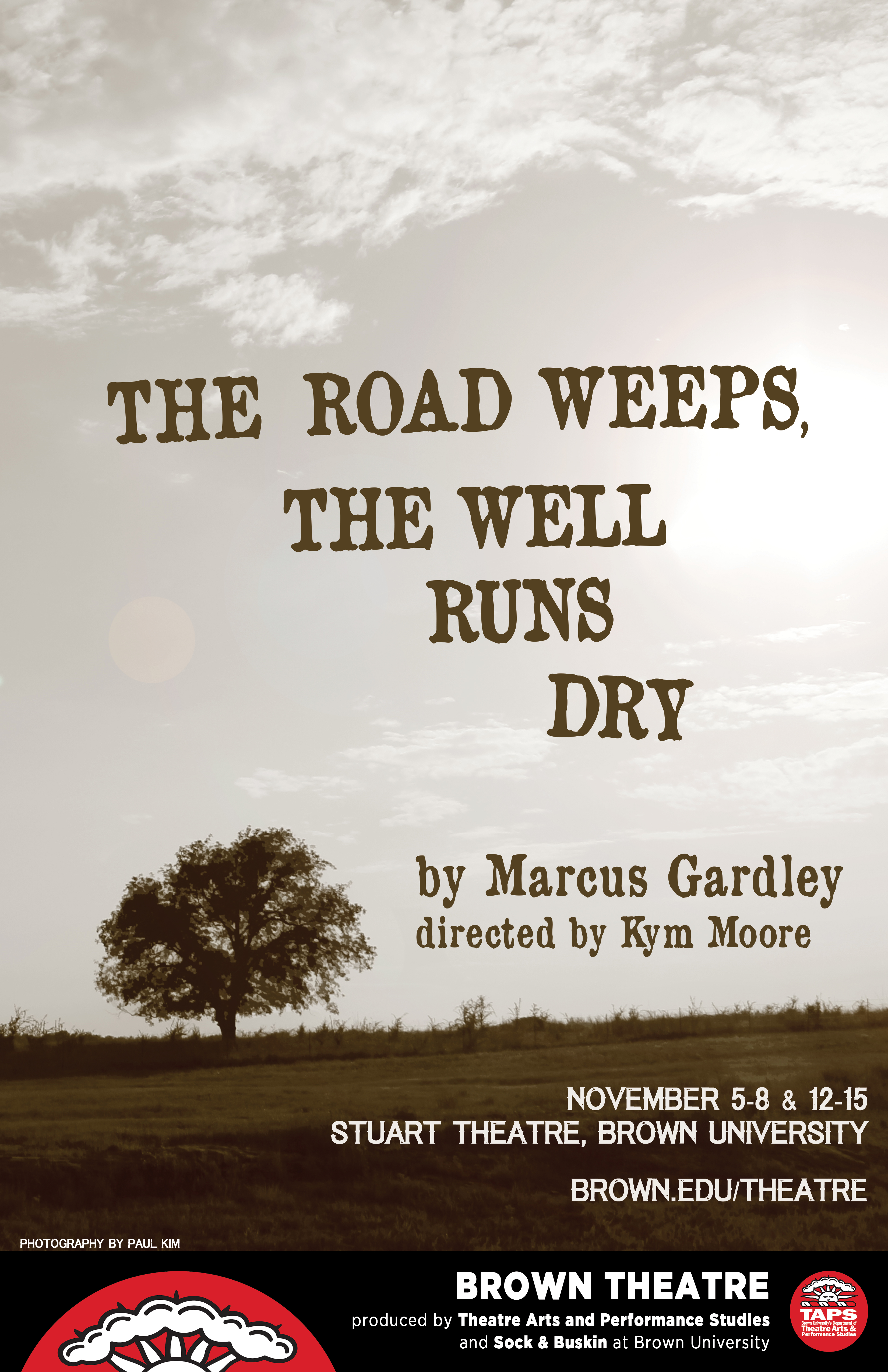 Poster for The Road Weeps, The Well Runs Dry